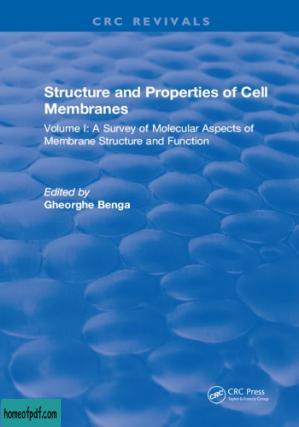 Structure and properties of cell membranes vol 1 A Survey of Molecular Aspects of Membrane Structure and Function.jpg