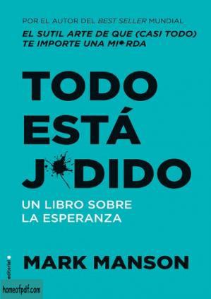 Todo está j*dido : Un libro sobre la esperanza.jpg