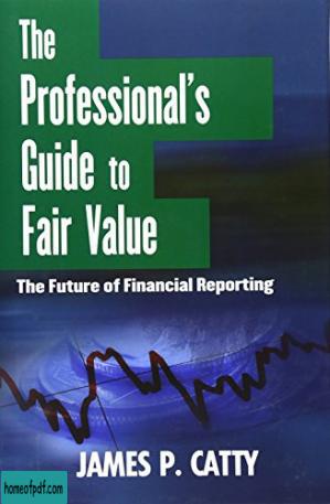 The Professionals Guide to Fair Value. ; Preparing and Reading Financial Statements.jpg