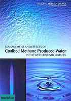 Management and effects of coalbed methane produced water in the western United States.jpg