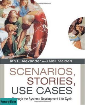 Scenarios, Stories, Use Cases: Through the Systems Development Life-Cycle.jpg