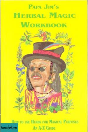 Papa Jim’s Herbal Magic Workbook.jpg