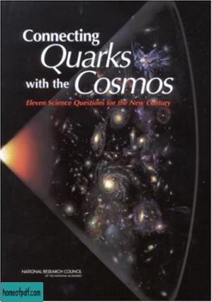 Connecting Quarks with the Cosmos: Eleven Science Questions for the New Century.jpg