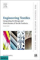 Engineering textiles : integrating the design and manufacture of textile products.jpg