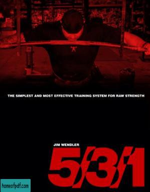 5 3 1: The Simplest and Most Effective Training System to Increase Raw Strength.jpg